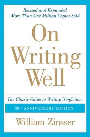 On Writing Well, by William Zinsser (Intente's Pupil)